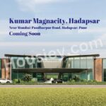 Kumar Magnacity Hadapsar - Virtual Tour, Pricing, Pros & Cons