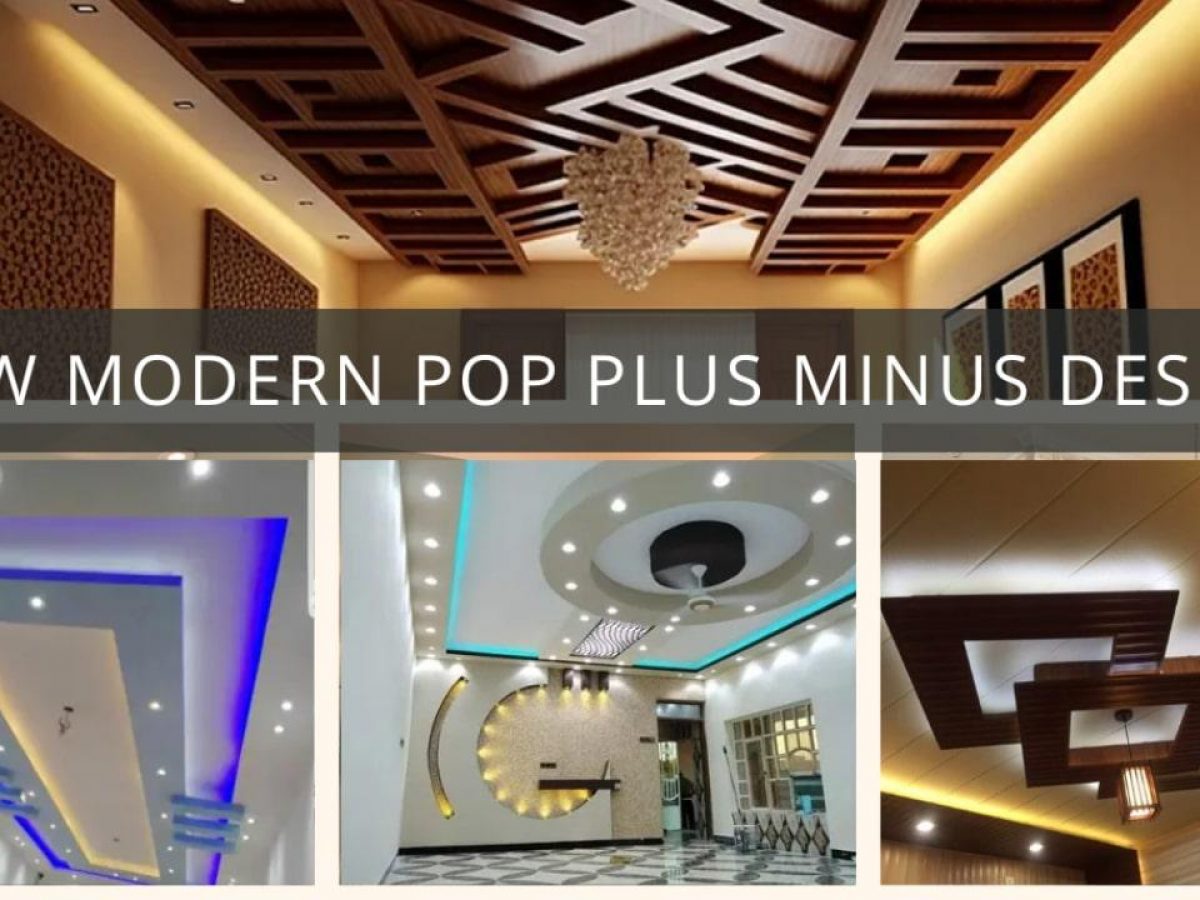 Best New Modern POP Plus Minus Design 2025 Housiey