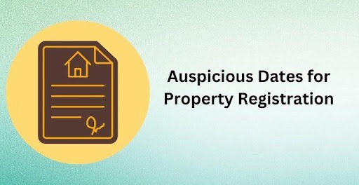 Auspicious Dates for Property Registration 2025: Unlock Prosperity with Perfect Timings