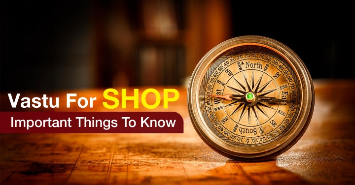 Vastu for Shop Tips: East, West, North, South Facing Showrooms