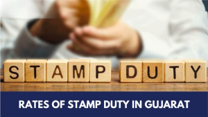 Stamp Duty in Gujarat 2025: A Complete Guide