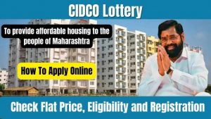 How to Apply for CIDCO Housing Scheme 2025