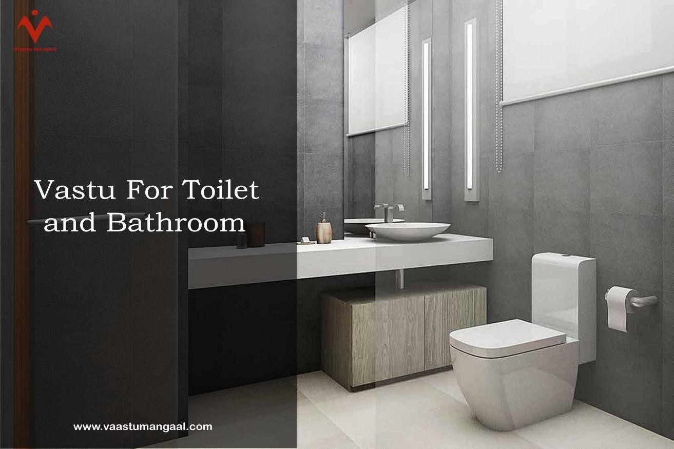 Vastu Tips for Bathroom and Toilet in 2025