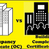 Differences Between Occupancy Certificate vs Completion Certificate