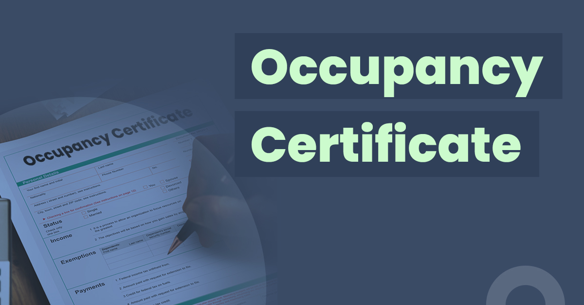 Occupancy Certificate (OC)