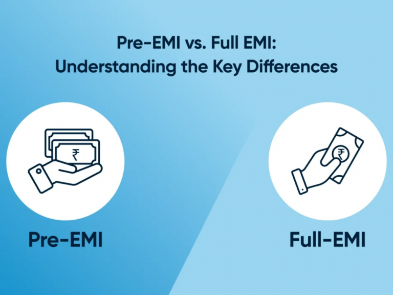 Pre EMI vs Full EMI for Under Construction Property: Which Is Better for Homebuyers?