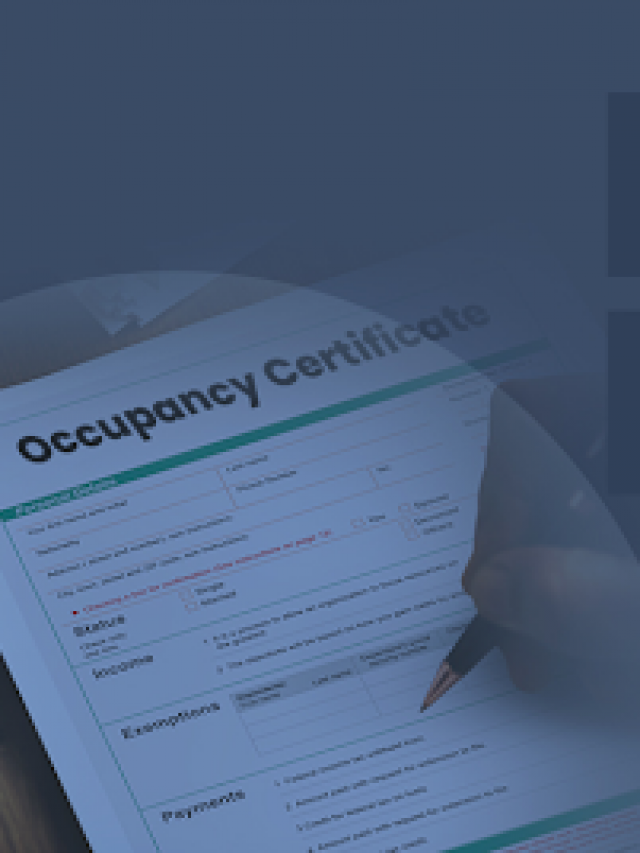 Occupancy Certificate (OC): Meaning, Importance, and How to Get It