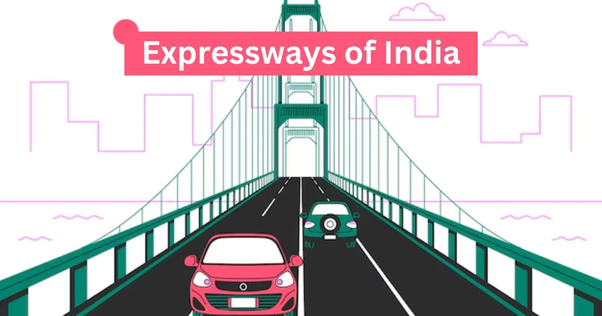 Upcoming Expressways in India in 2025