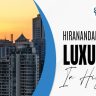 Hiranandani Krisala Township Luxury Living in Hinjewadi, Pune
