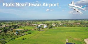 Are Plots Near Jewar Airport Better Than Flats for Appreciation?