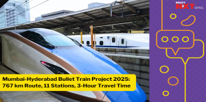 Mumbai Hyderabad Bullet Train: Route | Completion Date | News
