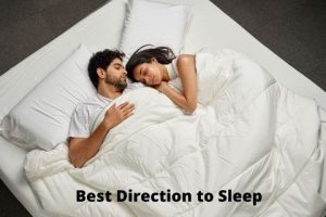 What Is the Best Direction to Sleep for Couples? What Is the Best Direction to Sleep for Couples?