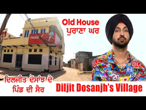 Diljit Dosanjh House in Punjab