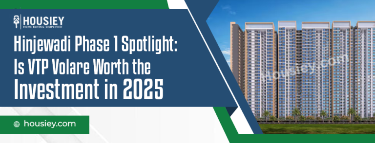 Hinjewadi Phase 1 Spotlight: Is VTP Volare Worth the Investment in 2025?