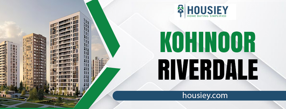Kohinoor Riverdale