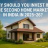 Second Home Market India 2025