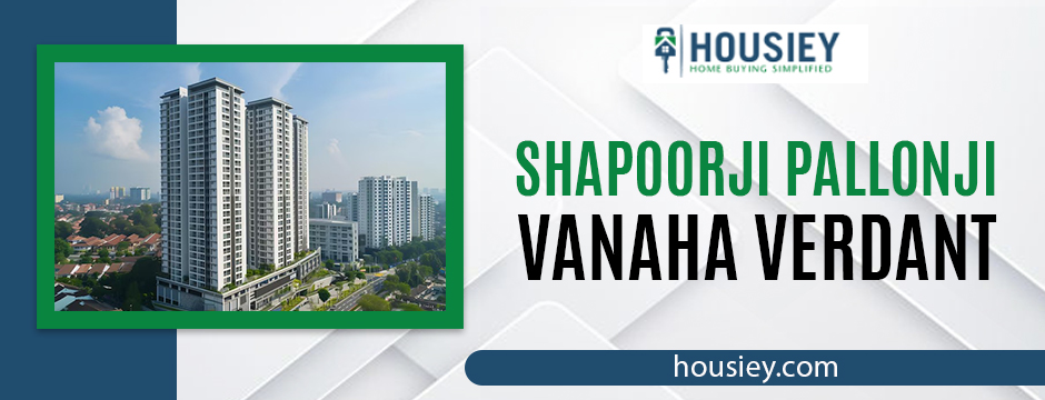 Shapoorji Pallonji Vanaha Verdant