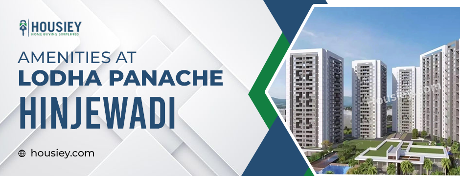 amenities at Lodha Panache Hinjewadi