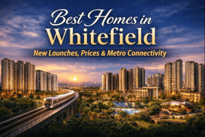 New Launch Project in Whitefield Bangalore:Prices & Metro Connectivity