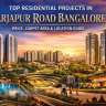 New Residential Projects in Sarjapur Road Bangalore