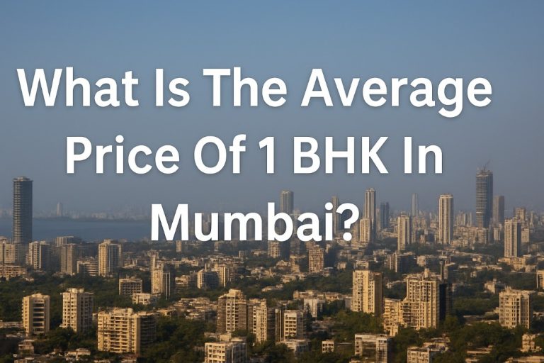 What Is the Average Price of 1 BHK in Mumbai?