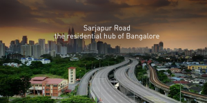 Why Does Sarjapur Road Continue to Attract Smart Investors?