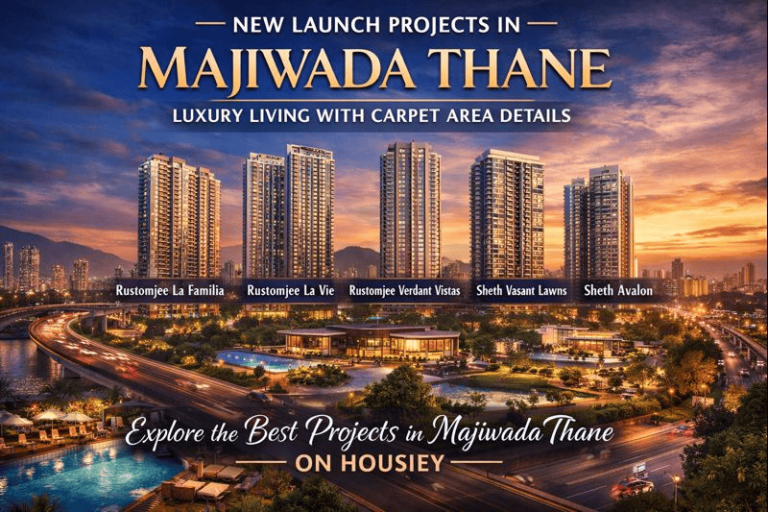 New Launch Projects in Majiwada Thane: Luxury Projects with Carpet Area Details