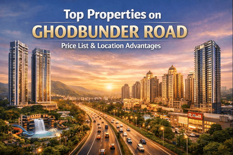 Top Properties on Ghodbunder Road