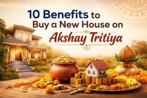New House on Akshay Tritiya