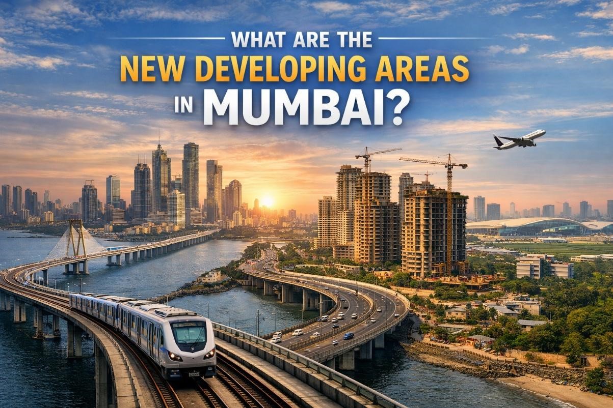 What Are the New Developing Areas in Mumbai?