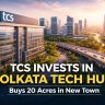 TCS Expands Eastern Footprint with Strategic Land Deal in Kolkata’s Tech Corridor