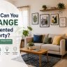 What Can You Change in a Rented Property? A Complete Tenant’s Guide to Smart Customisation