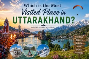 Which is the Most Visited Place in Uttarakhand?