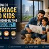 How Do Marriage and Kids Change Home-Buying Decisions A Deep-Dive Guide for Modern Indian Families (2026)