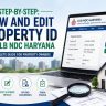 Step-by-Step View and Edit Property ID on ULB NDC Haryana