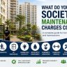 What Do Your Society Maintenance Charges Cover