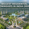 Biggest Residential Townships in India